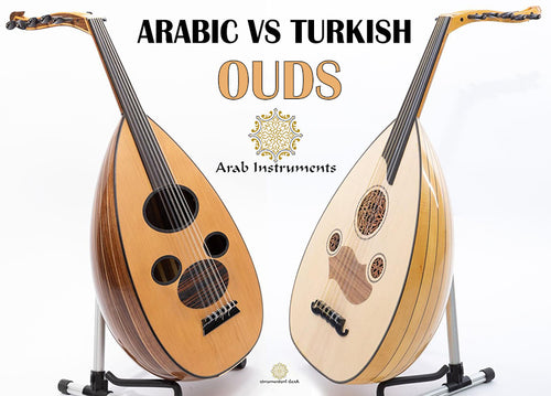 The Differences Between Arabic oud and Turkish Oud